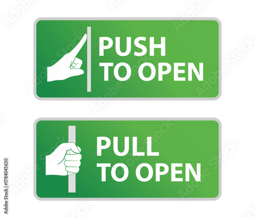 Push and pull to open door sign with hand icon instruction sign for public places