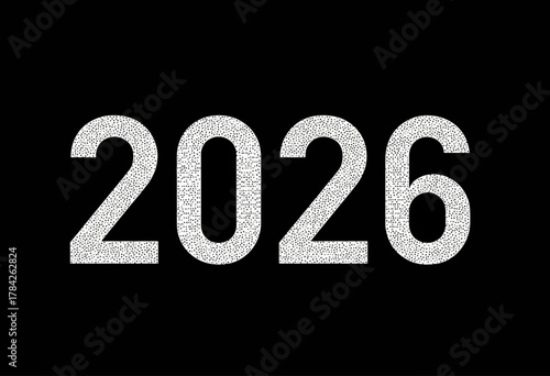 Monochrome Graphic Illustration of Bold White Year 2026 Against Stark Black Background with Modern Artistic Dot Pattern Design