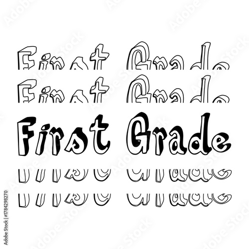 "First Grade" Hand-Drawn Outline Text, Featuring a Fun, Bubbly Font for School, Crafts, and Coloring Pages