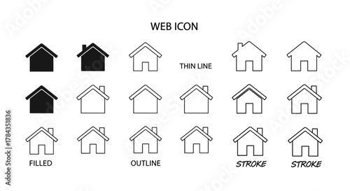 Web home icon set for websites and apps, simple house symbol, flat real estate sign, main page pictogram in filled, thin line, outline and stroke styles, representing property, residence, and housing