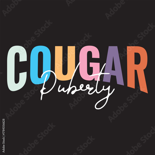 Cougar Puberty