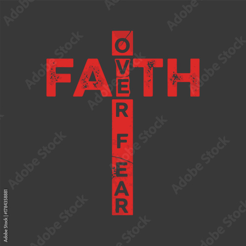 Faith over fear christian cross t shirt