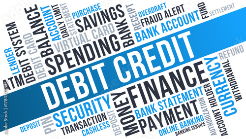 Debit credit finance word cloud, banking transaction and security term illustration