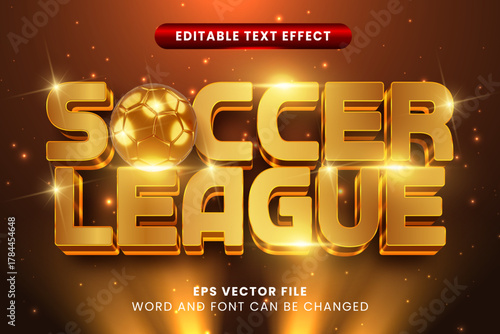 Soccer league golden luxury 3d editable vector text effect