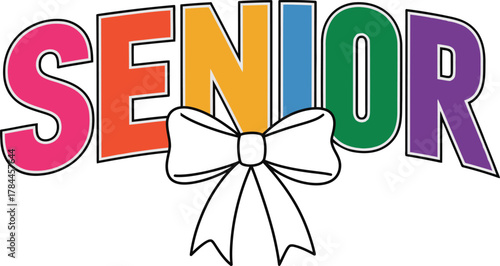 Colorful senior text with a white bow illustration