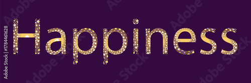 Glittering 'happiness' text on deep purple; joy, celebration, success.