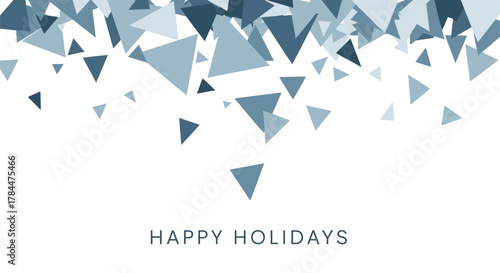 Abstract blue triangle shapes falling downward on a white background with happy holidays text