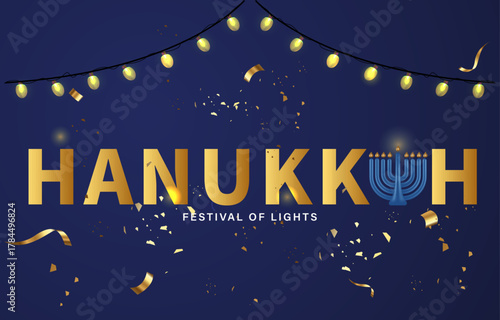 Stylish Hanukkah lettering design with glowing menorah symbol and hanging festive lights on dark blue elegant celebration background. Hanukkah poster design vector illustration 