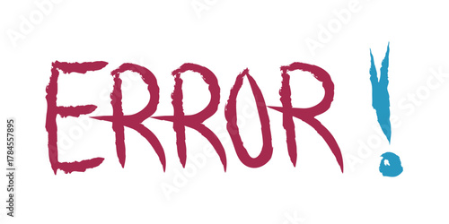 Red grunge text error message with blue splatter