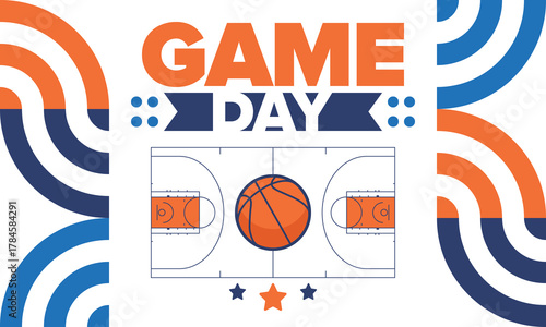 Game Day. Basketball playoff in March. Super sport party in United States. Final games of season tournament. Professional team championship. Ball for basketball. Sport poster. Vector