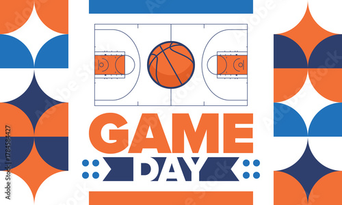 Game Day. Basketball playoff in March. Super sport party in United States. Final games of season tournament. Professional team championship. Ball for basketball. Sport poster. Vector