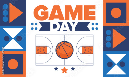 Game Day. Basketball playoff in March. Super sport party in United States. Final games of season tournament. Professional team championship. Ball for basketball. Sport poster. Vector
