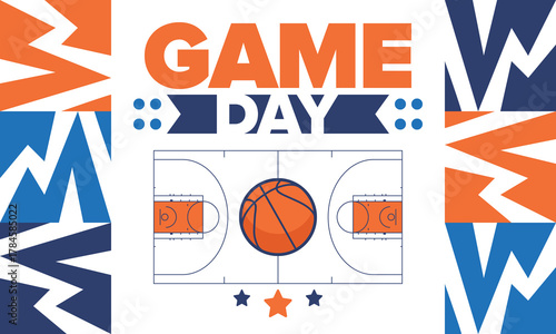 Game Day. Basketball playoff in March. Super sport party in United States. Final games of season tournament. Professional team championship. Ball for basketball. Sport poster. Vector