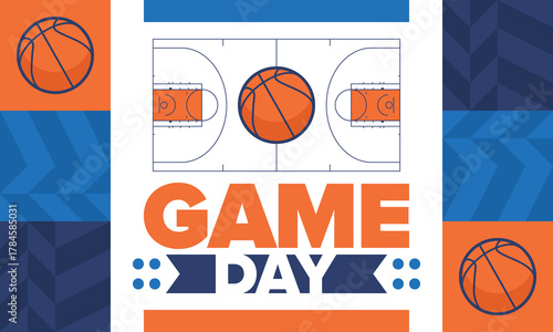 Game Day. Basketball playoff in March. Super sport party in United States. Final games of season tournament. Professional team championship. Ball for basketball. Sport poster. Vector