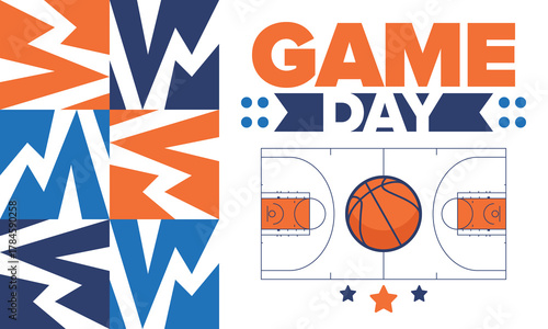 Game Day. Basketball playoff in March. Super sport party in United States. Final games of season tournament. Professional team championship. Ball for basketball. Sport poster. Vector