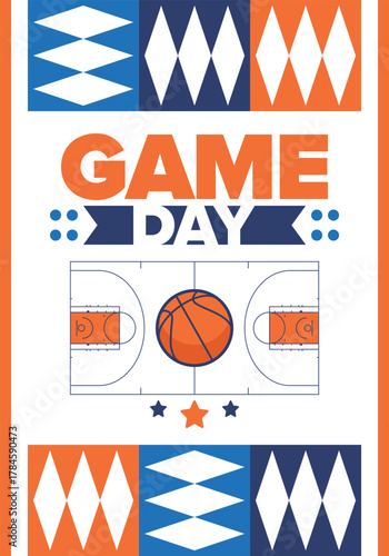 Game Day. Basketball playoff in March. Super sport party in United States. Final games of season tournament. Professional team championship. Ball for basketball. Sport poster. Vector