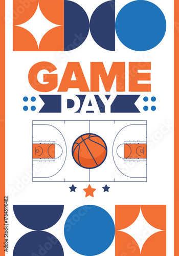 Game Day. Basketball playoff in March. Super sport party in United States. Final games of season tournament. Professional team championship. Ball for basketball. Sport poster. Vector
