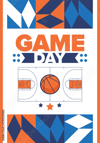 Game Day. Basketball playoff in March. Super sport party in United States. Final games of season tournament. Professional team championship. Ball for basketball. Sport poster. Vector