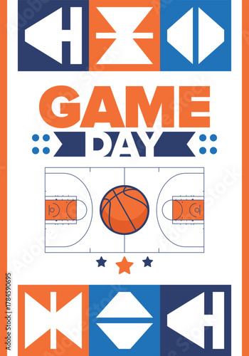 Game Day. Basketball playoff in March. Super sport party in United States. Final games of season tournament. Professional team championship. Ball for basketball. Sport poster. Vector