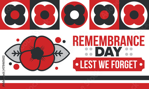 Remembrance Day. Lest we Forget. Remembrance poppy. Poppy day. Memorial day observed in Commonwealth member states to honour armed forces members who have died in the line of duty. Red poppy. Vector