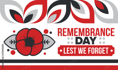 Remembrance Day. Lest we Forget. Remembrance poppy. Poppy day. Memorial day observed in Commonwealth member states to honour armed forces members who have died in the line of duty. Red poppy. Vector