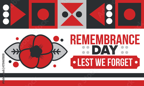 Remembrance Day. Lest we Forget. Remembrance poppy. Poppy day. Memorial day observed in Commonwealth member states to honour armed forces members who have died in the line of duty. Red poppy. Vector
