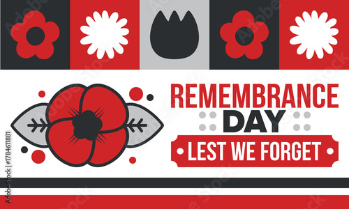 Remembrance Day. Lest we Forget. Remembrance poppy. Poppy day. Memorial day observed in Commonwealth member states to honour armed forces members who have died in the line of duty. Red poppy. Vector