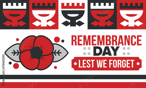 Remembrance Day. Lest we Forget. Remembrance poppy. Poppy day. Memorial day observed in Commonwealth member states to honour armed forces members who have died in the line of duty. Red poppy. Vector