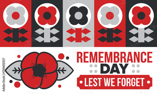 Remembrance Day. Lest we Forget. Remembrance poppy. Poppy day. Memorial day observed in Commonwealth member states to honour armed forces members who have died in the line of duty. Red poppy. Vector