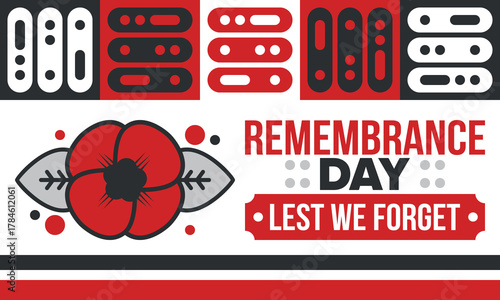 Remembrance Day. Lest we Forget. Remembrance poppy. Poppy day. Memorial day observed in Commonwealth member states to honour armed forces members who have died in the line of duty. Red poppy. Vector