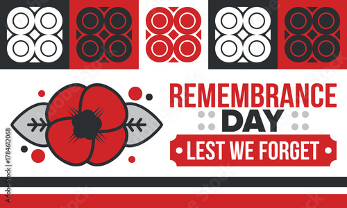 Remembrance Day. Lest we Forget. Remembrance poppy. Poppy day. Memorial day observed in Commonwealth member states to honour armed forces members who have died in the line of duty. Red poppy. Vector