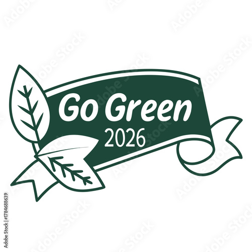 Go green 2026 banner with leaves and ribbon design
