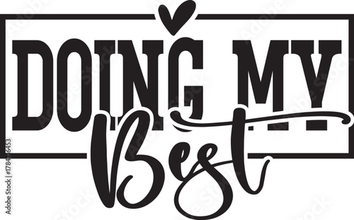 Doing my best t-shirt design for cricut