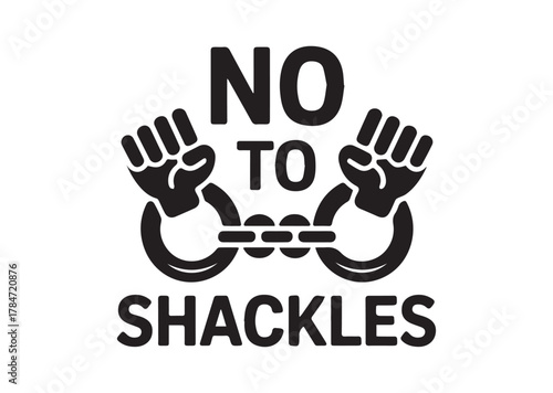No to shackles Line art Vector design