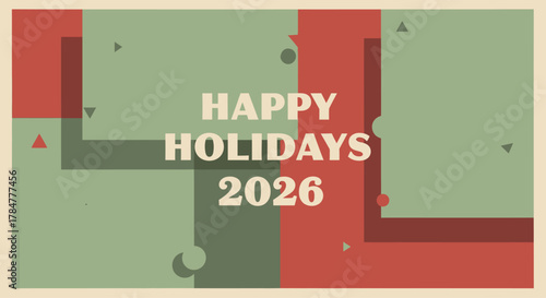 Happy Holidays 2026 Festive Greeting Card Design Celebration Season Wishes.