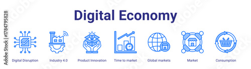 Digital Economy web icon vector illustration concept with icon of Digital Disruption, Industry 4.0, Product Innovation, Time to market, Global markets, Market, Consumption