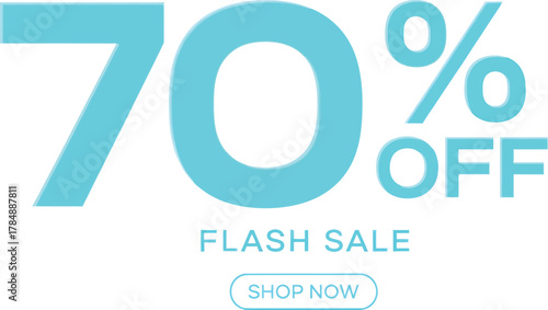 Huge 70% off flash sale announcement with "Shop Now" button for online retail promotion
