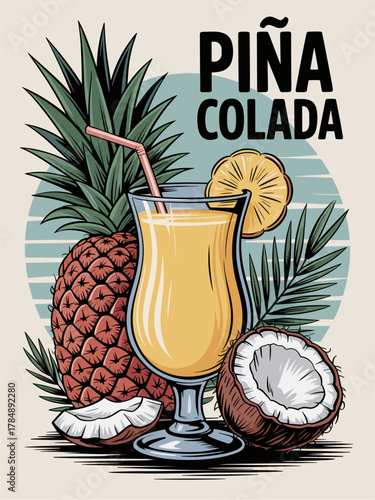 Retro tropical cocktail poster of Piña Colada with pineapple, coconut, and palm leaves. Hand-sketched details in soft vintage colors, perfect for bar decor and drink-themed art