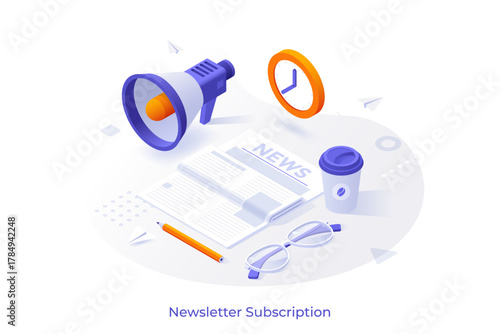 Conceptual template with newspaper, megaphone, clock, glasses, coffee cup. Scene for subscription to newsletter, reading business news online. Modern isometric vector illustration for webpage.
