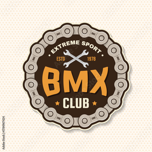 Bmx extreme sport club badge, patch, sticker. Vector. Concept for shirt, logo, print, stamp, tee with sprocket, chain. Vintage typography design with wrench and chain silhouette.