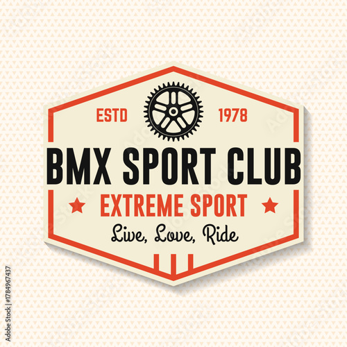 Bmx extreme sport club badge, patch, sticker. Vector. Concept for shirt, logo, print, stamp, tee with frames, chain. Vintage typography design with bmx frames, sprocket silhouette