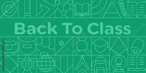 Back to class green banner with education icons and geometric patterns
