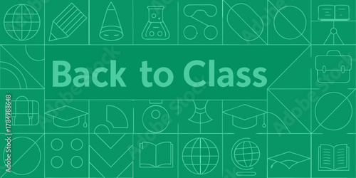 Back to class green background with school icons and text