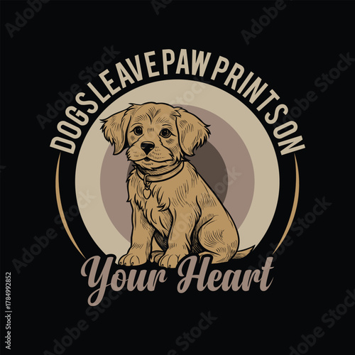 Adorable Puppy Sitting With Paw Prints On Your Heart Quote