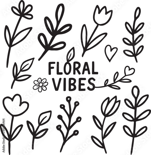 Black and white floral vibes illustration with flower and leaf drawings