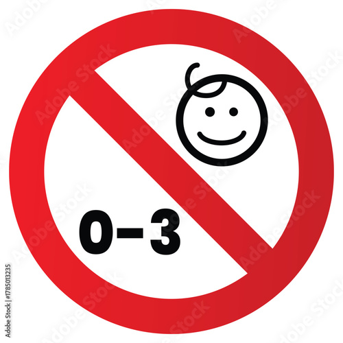 Warning sign for children aged 0-3 red prohibition circle with baby face vector illustration isolated on white background