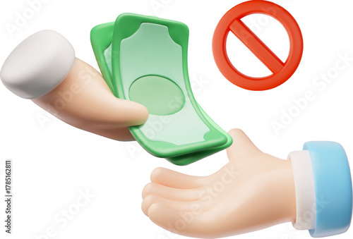 Dollar banknotes in hand, red crossed out circle Stop sign, 3D vector corruption stop, illegal earnings and business