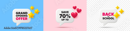 Discount chat speech bubble. 3d stars, sparkles, hearts chat bubbles. Save up to 70 percent tag. Discount Sale offer price sign. Special offer symbol. Final sale, Back to school tag. Vector