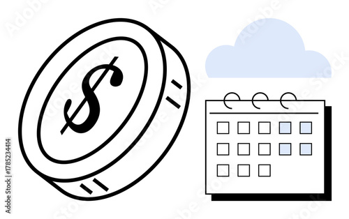 Large coin with a dollar, a calendar with marked dates, and a light cloud above. Ideal for money management, savings, time planning, financial goals, income tracking, business scheduling simple flat
