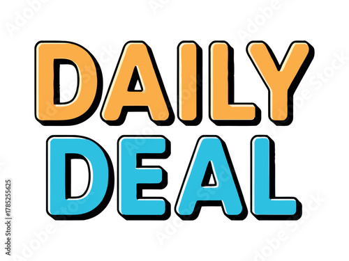 The words DAILY DEAL are displayed in bold, colorful letters on a white background.